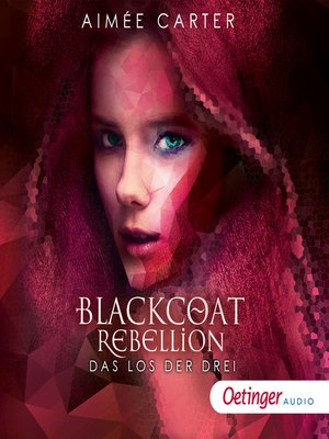 cover image of Blackcoat Rebellion 1. Das Los der Drei